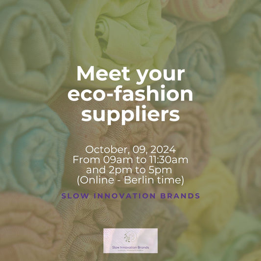 Meet your Eco-fashion suppliers in Europe